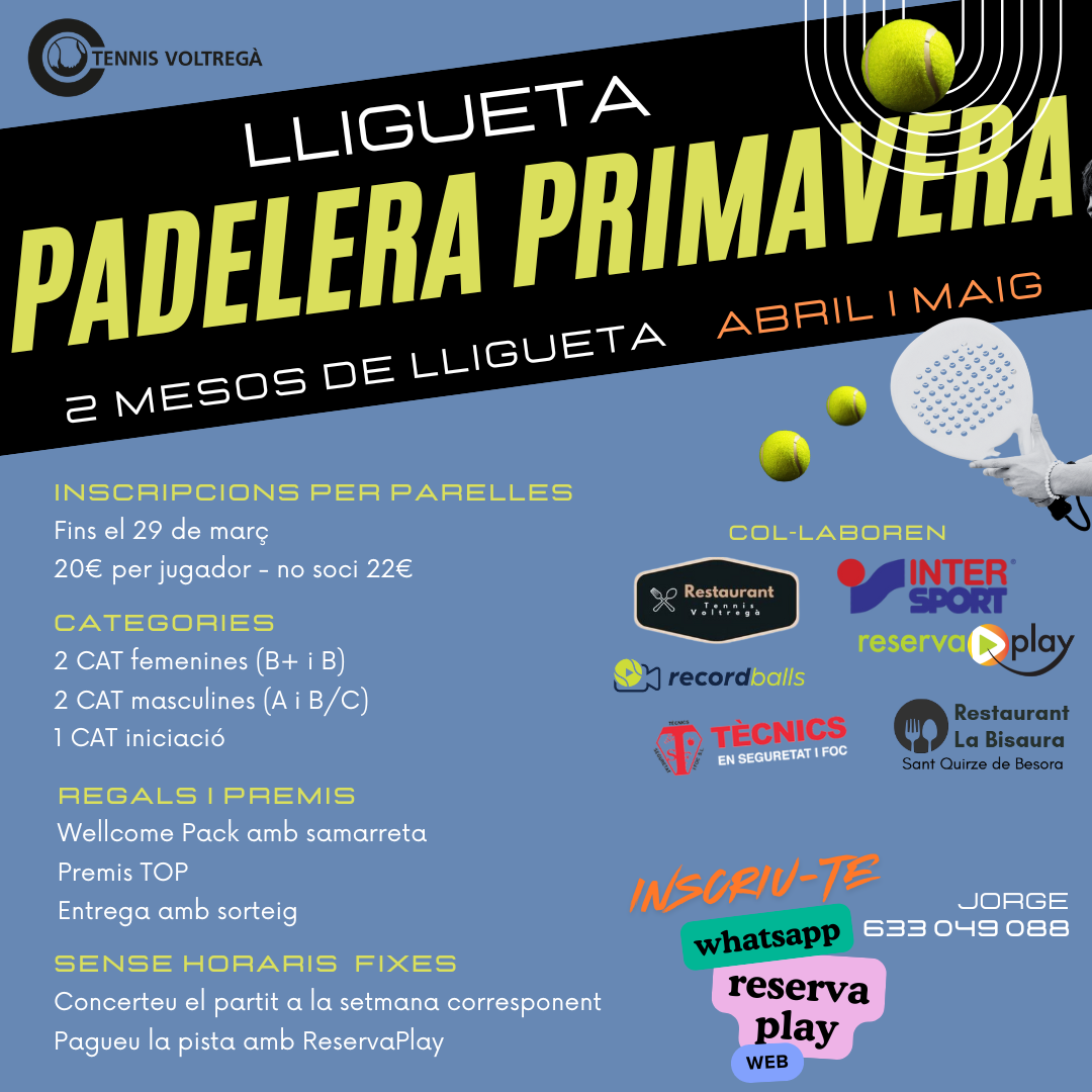 LLIGUETA PADELERA PRIMAVERA 2025